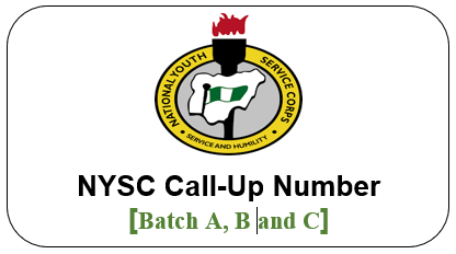 How to Check NYSC 2026 Call Up Number [Batch A, B & C]